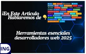 herramientas esenciales desarrolladores web 2025