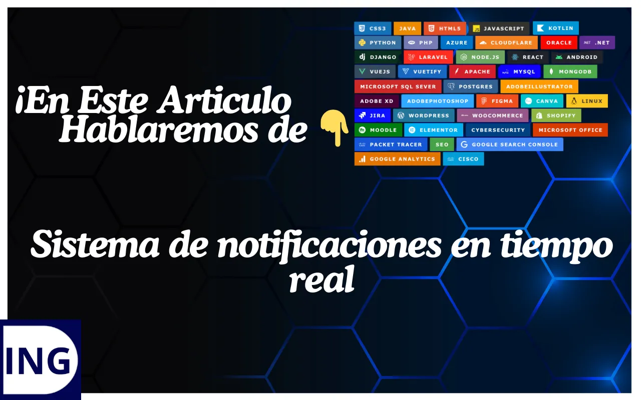 sistema de notificaciones en tiempo real
