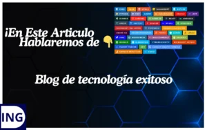 blog de tecnología exitoso