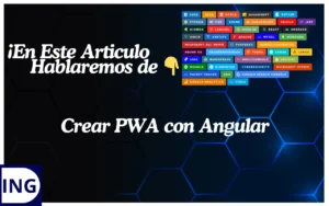Crear PWA con Angular