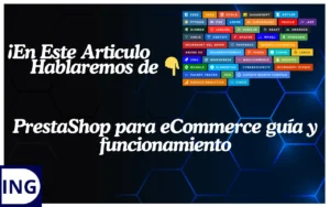 PrestaShop para eCommerce guía y funcionamiento