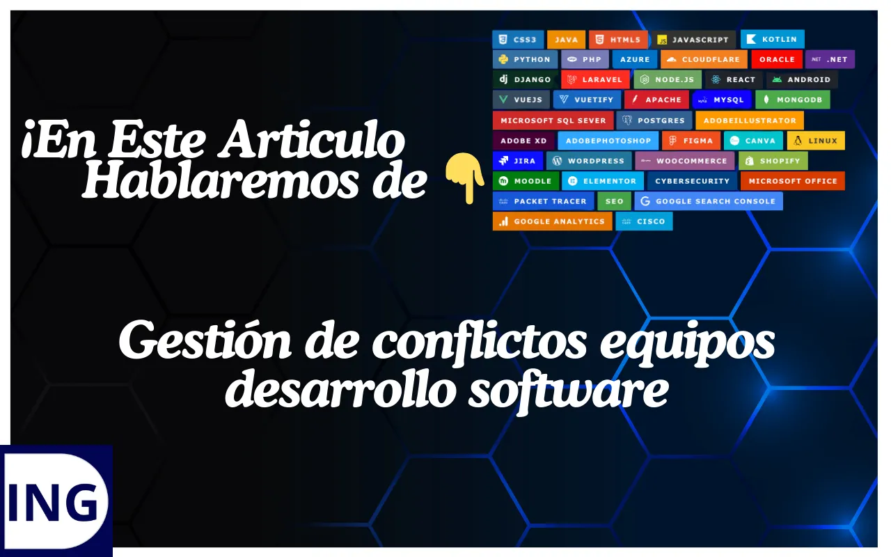 gestión de conflictos equipos desarrollo software