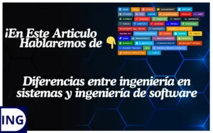 diferencias entre ingeniería en sistemas y ingeniería de software